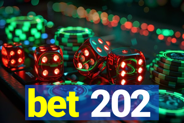 bet 202